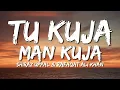 Tu Kuja Man Kuja | Coke Studio | Shiraz Uppal and Rafaqat Ali Khan | Lyrical Video | Sufi Lyricable