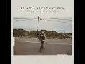 love to see it - Alana Springsteen