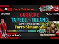 Download Lagu Tapsel - Tulang Karaoke Nada Pria | Farro Simamora