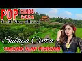 Download Lagu POP SUNDA TER BARU 2024 SULAYA CINTA , HALEUANG URANG TASIK