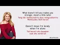 Lagu Kelly Clarkson - Stronger (What Doesn’t Kill You) | Lirik Terjemahan