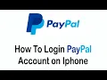 How to Login PayPal Account on iPhone PayPal Login Sign In 2022