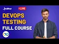 DevOps Testing Full Course DevOps Test Automation DevOps Testing Best Practices Intellipaat