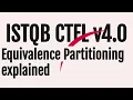 ISTQB v4 0 Equivalence Partitioning explanation with examples