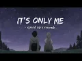 Download Lagu It's only me - Kaleb J | Speed up (soft) | Audio Edited TikTok version