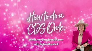 How to do a CDS Order - Mary Kay InTouch My Customers