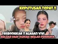 Download Lagu Terbongkar !! Penyebab Vivi Keluar Dari Rumah Wulan Permata 