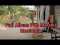 Download Lagu FULL ALBUM DENDANG MELAYU POP VOL 138 COVER DARLIN BATU BARA