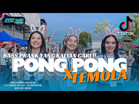 Download MP3 DJ PONG PONG X TEMOLA BASS PRANK - STYLE PARADISE KARNAVAL YANG KALIAN CARI2 ‼️