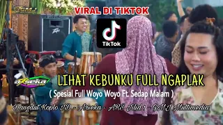 LIHAT KEBUNKU (VIRAL TIKTOK) FULL NGAPLAK SANGKURIANG WOYO WOYO😅😅 | ARSEKA MUSIC - ARS JILID 1