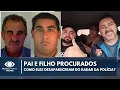 Download Lagu Mistério no Paraná: como pai e filho desapareceram do radar da Polícia?