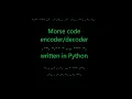 Morse Code written in Python