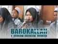 BAROKALLOHU LAKUMA | VOC. LULUK AZ ZAHRA AS SUFYANI