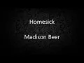 Madison Beer - Homesick (Lyrics)