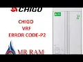 Chigo VRF Error code P2 ENGLISH