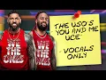 "You And Me, Uce" (Vocals Only) - The Uso's WWE Theme