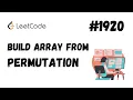 1920 Build array from permutation LeetCode Easy Solution