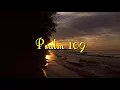 Psalm 109 Reading:  Help Me, O Lord My God (With words - KJV)