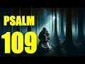 Psalm 109 Reading Help Me O Lord My God With words - KJV