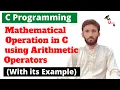 C program to perform all arithmetic operation - Program to calculate all Mathematical operations in C