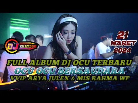 Download MP3 FULL ALBUM DJ OCU BANGKINANG \