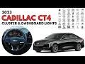 2023 Cadillac CT4 Cluster Display Dashboard Warning Lights User Guide