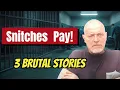 What Happens When You Snitch In Prison