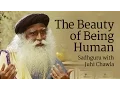 Lagu The Beauty of Being Human - Juhi Chawla with Sadhguru