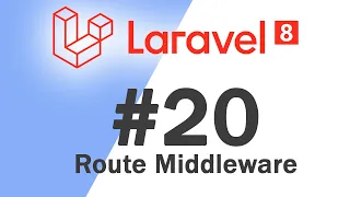 Laravel 8 PHP Framework Basics Route Middleware Quick programming tutorial