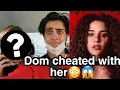 Dom cheated on sofie with who