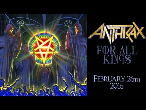 Download MP3 ANTHRAX - For All Kings Artwork (OFFICIAL TRAILER)