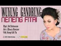 Lagu WUYUNG GANDRUNG - NENENG FITRI (Original Musik \u0026 Video)