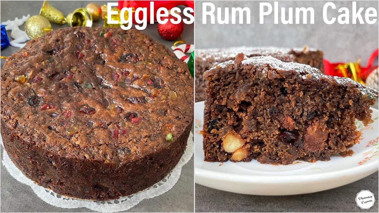 EGGLESS Rum Plum Cake   No Egg Christmas Cake   Eggless Christmas Fruit Cake   Eggless Plum Cake