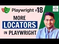 Playwright Tutorial - More Useful Locators in Playwright