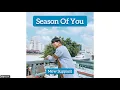 Download Lagu Mew Suppasit - Season Of You [MewGulf Edit] English Lyrics