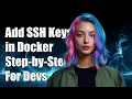 How to Add SSH Keys in Docker A Step-by-Step Guide for Developers