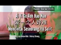 Download Lagu Ai yi ge ren hao nan - 爱一个人好难 lirik dan terjemahan