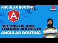 Angular Routing - Setting up and loading Routes Angular Tutorial