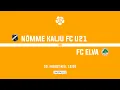 Download Lagu Nõmme Kalju FC U21 - FC Elva | Esiliiga 2025