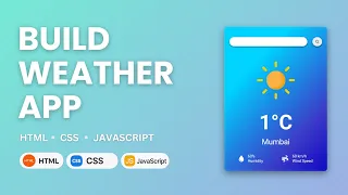 Build a Weather App Using HTML CSS JavaScript Step-by-Step Tutorial