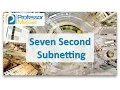 Professor Messer - Seven Second Subnetting