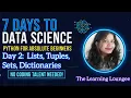 Day 2 Lists Tuples Sets Dictionaries Python for Data Science