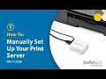 How To Manually Install Your Print Server Windows and MacOS - PM1115UW StarTech com