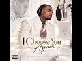 Chris Brown — I Choose You Again  — Original R&B Love Song 