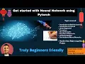 Get Started with Neural Networks using PyTorch Handwritten digit recognition project
