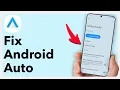 How To Fix Your Android Auto Not Working