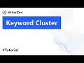 2 3 Explore the Keyword Clustering feature Keyword mapping