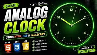 Create Analog Clock using HTML CSS JavaScript