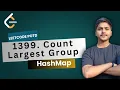 LeetCode POTD 1399 Count Largest Group