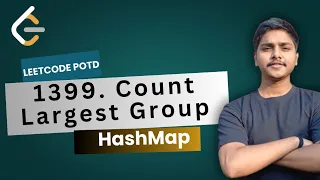 LeetCode POTD 1399 Count Largest Group
